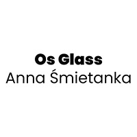 Os Glass Anna Śmietanka - Szkło budowlane