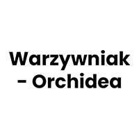 Warzywniak - Orchidea - Sklepy owocowo-warzywne