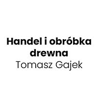 Handel i obróbka drewna Tomasz Gajek - Tartaki