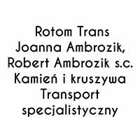 Rotom Trans Joanna Ambrozik, Robert Ambrozik s.c. Kamień i kruszywa Transport drogowy - Transport nadgabarytowy