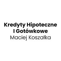 Kredyty Hipoteczne I Gotówkowe Maciej Koszałka - Doradztwo finansowe i kredytowe