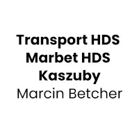 Transport HDS Marbet Hds Kaszuby Marcin Betcher - Transport samochodowy