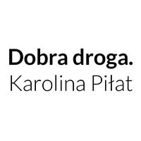 Dobra droga. Karolina Piłat - Psychiatrzy psycholodzy i psychoterapeuci