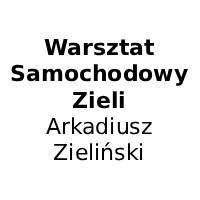 Warsztat Samochodowy Zieli Arkadiusz Zieliński - Stacje obsługi i warsztaty samochodowe