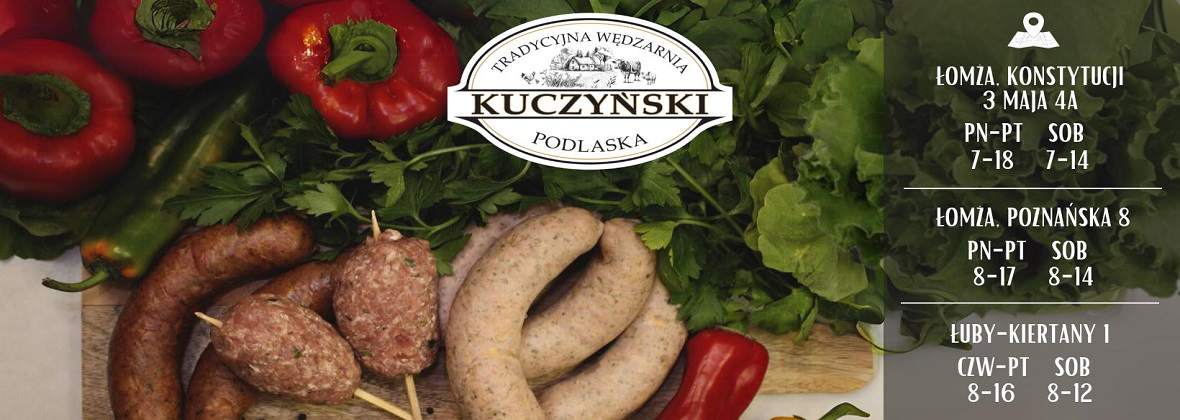 Tradycyjna Wędzarnia Podlaska Kuczyńscy Producent mięsa i wędlin