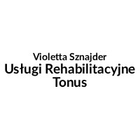 Violetta Sznajder Usługi Rehabilitacyjne Tonus - Rehabilitacja