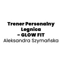 Trener Personalny Legnica - GLOW FIT Aleksandra Szymańska - Siłownie i fitness
