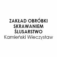 Wieczysław Kamieński Zakład obróbki skrawaniem ślusarstwo - Obróbka metali