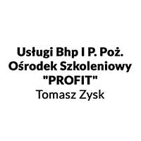 Usługi Bhp I P. Poż. Ośrodek Szkoleniowy "PROFIT" Tomasz Zysk - Kursy i szkolenia