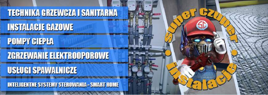 Super Czuper Instalacje Michał Czuprij