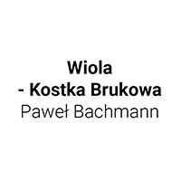Wiola - Kostka Brukowa Paweł Bachmann - Brukarstwo