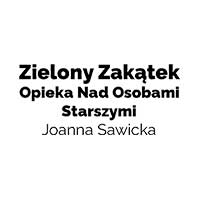 Opieka Nad Osobami Starszymi "Zielony Zakątek" Joanna Sawicka - Zakłady opiekuńczo-lecznicze